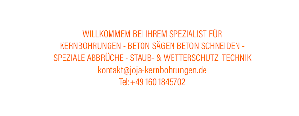 JOJA-KERNBOHRUNGEN