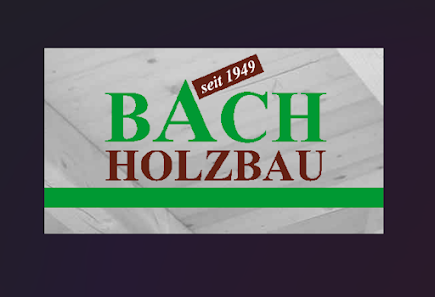 Bach Zimmerei und Holzbau GmbH – Bild