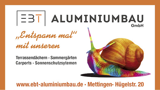 EBT-Aluminiumbau GmbH ️ Terrassenüberdachungen - Carport - Sommergarten - Markisen – Bild