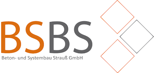 BSBS Beton- und Systembau Strauß GmbH